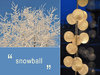 Happy Lights Snowball 20 palloa